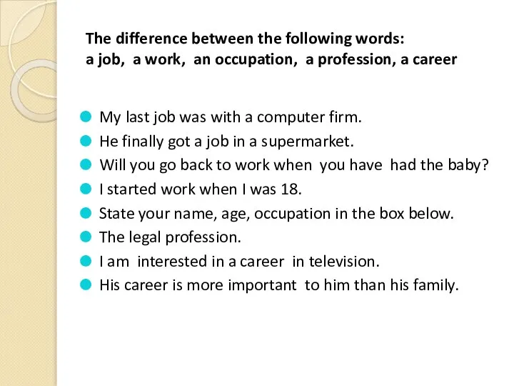 The difference between the following words: a job, a work, an