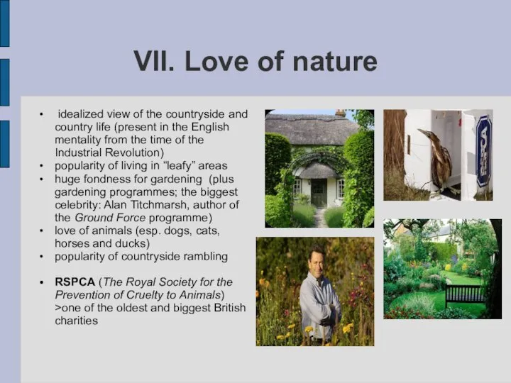 VII. Love of nature idealized view of the countryside and country