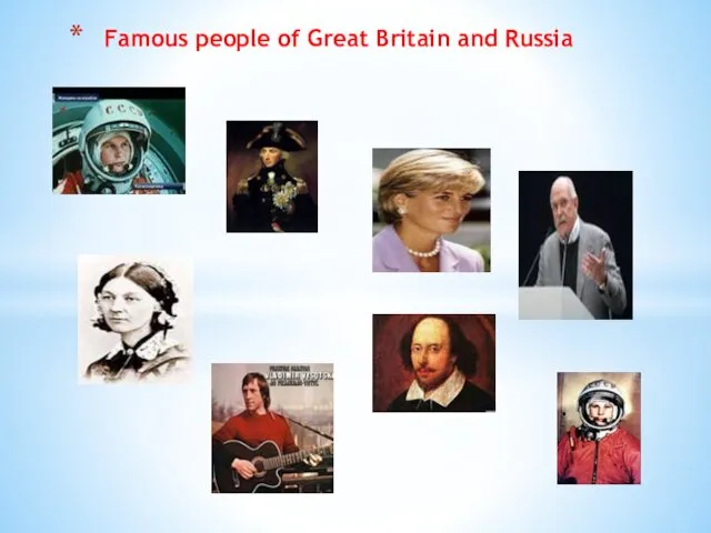 Famous people of Great Britain and Russia