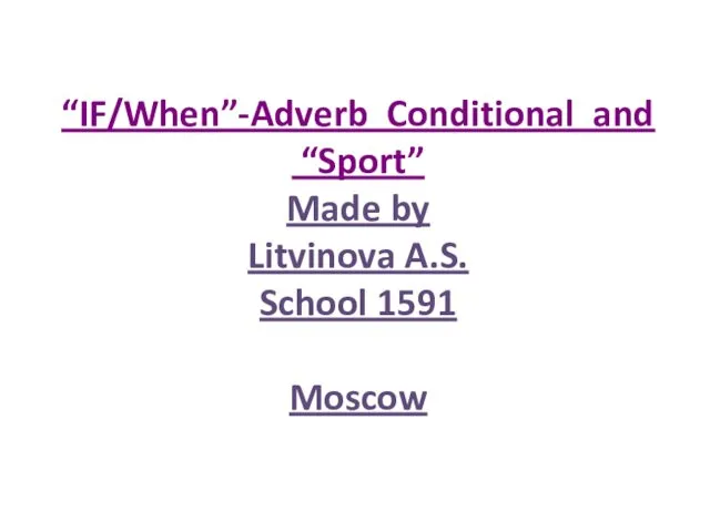 If/when - adverb conditional and sport