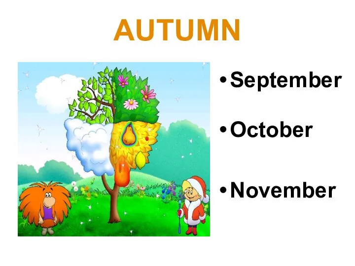 AUTUMN September October November