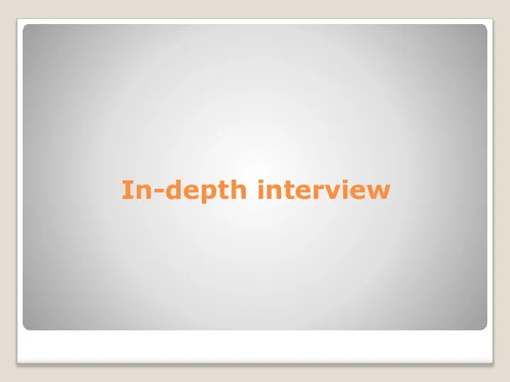 In-depth interview