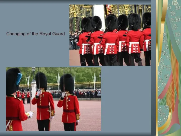 Changing of the Royal Guard