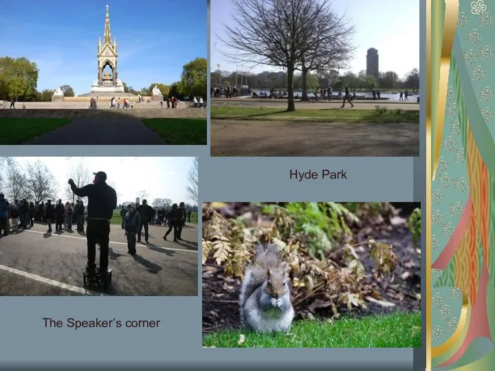 Hyde Park The Speaker’s corner