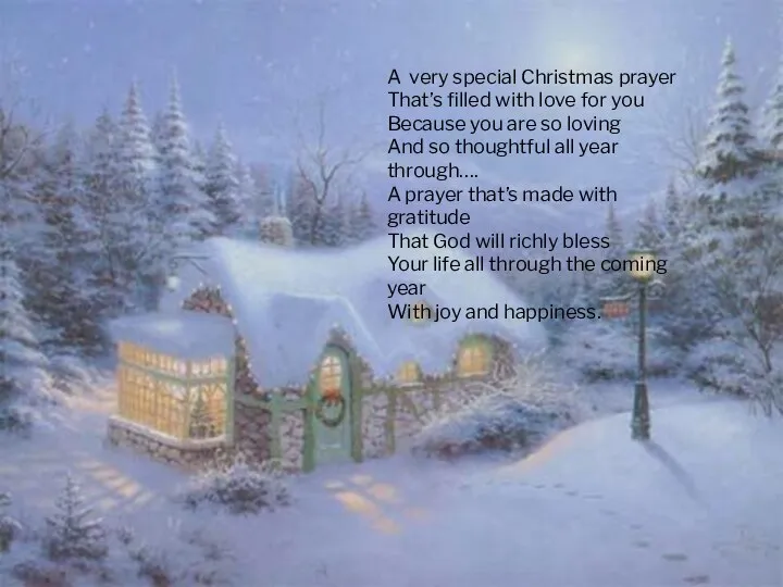 A very special Christmas prayer That’s filled with love for you