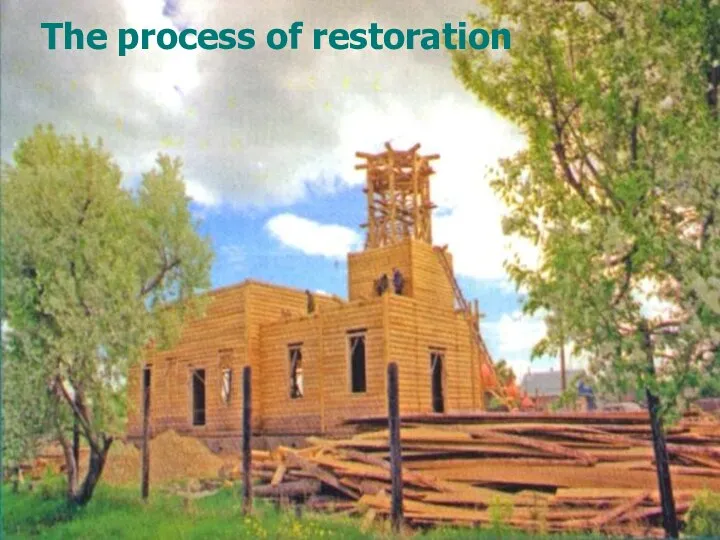 The process of restoration