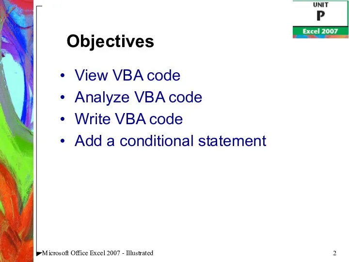 Microsoft Office Excel 2007 - Illustrated View VBA code Analyze VBA