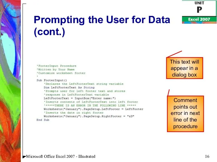 Microsoft Office Excel 2007 - Illustrated Prompting the User for Data