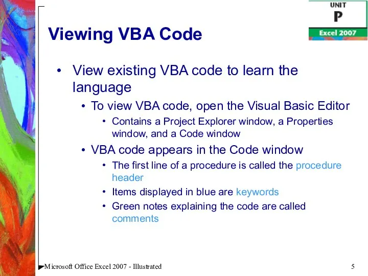 Microsoft Office Excel 2007 - Illustrated Viewing VBA Code View existing