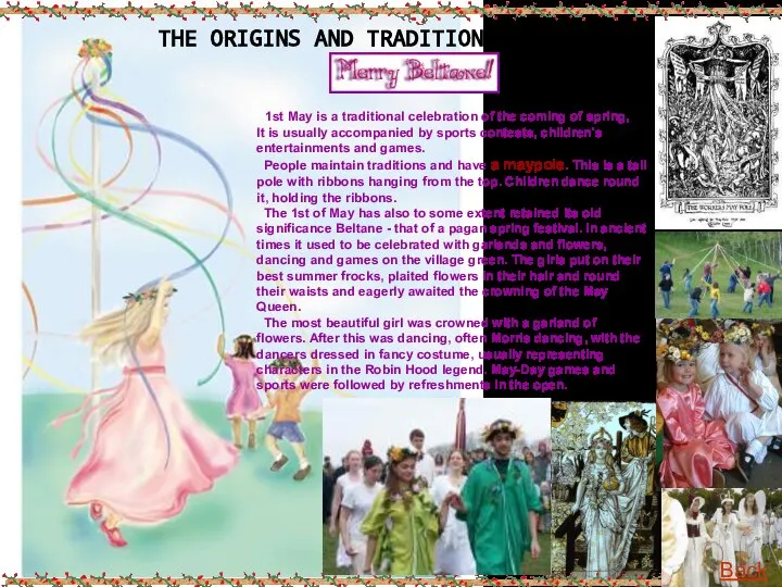 THE ORIGINS AND TRADITIONS OF MAYDAY 1st May is a traditional