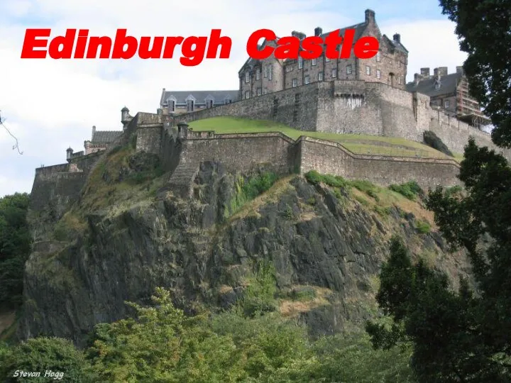 legends and ancient castles. Edinburgh Castle