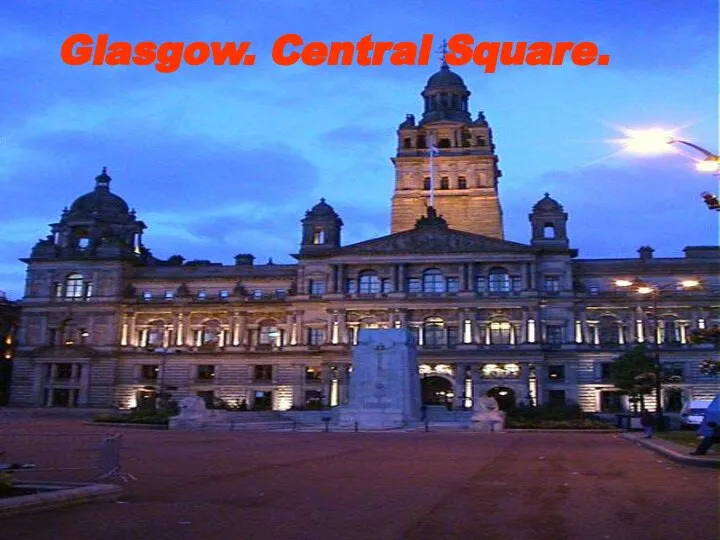 Glasgow. Central Square.