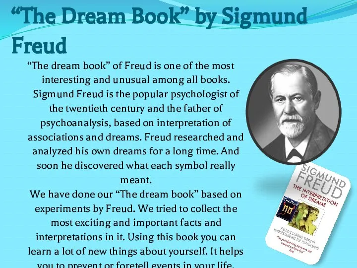 “The Dream Book” by Sigmund Freud “The dream book” of Freud