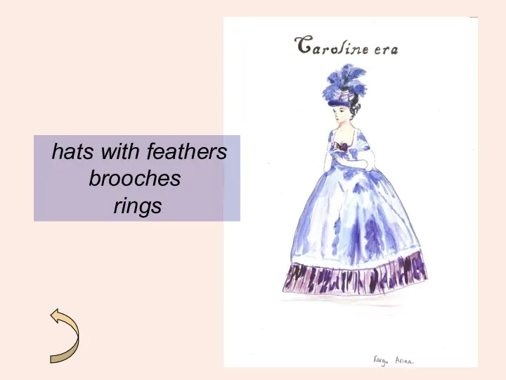 hats with feathers brooches rings