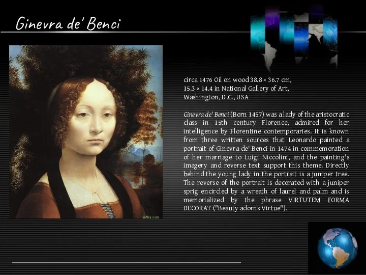 Ginevra de' Benci circa 1476 Oil on wood 38.8 × 36.7