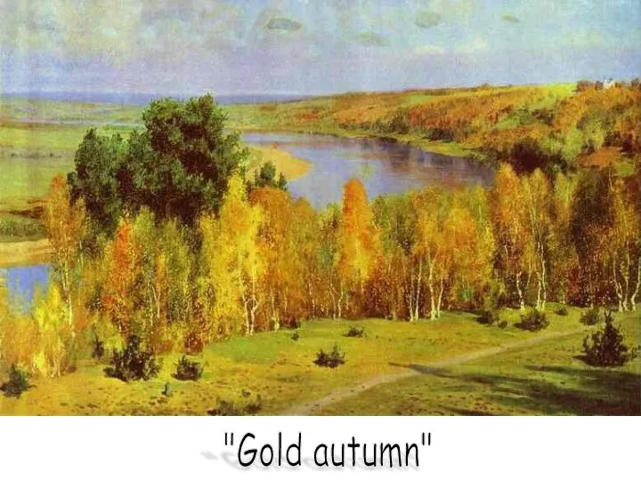 "Gold autumn"