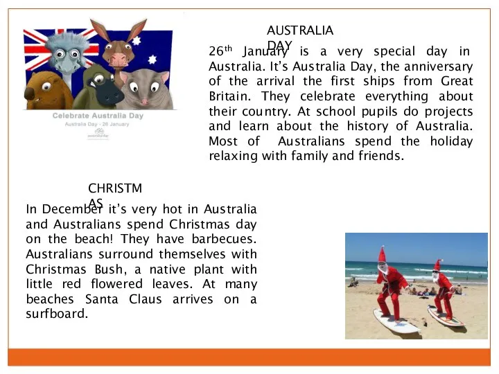 26th January is a very special day in Australia. It’s Australia