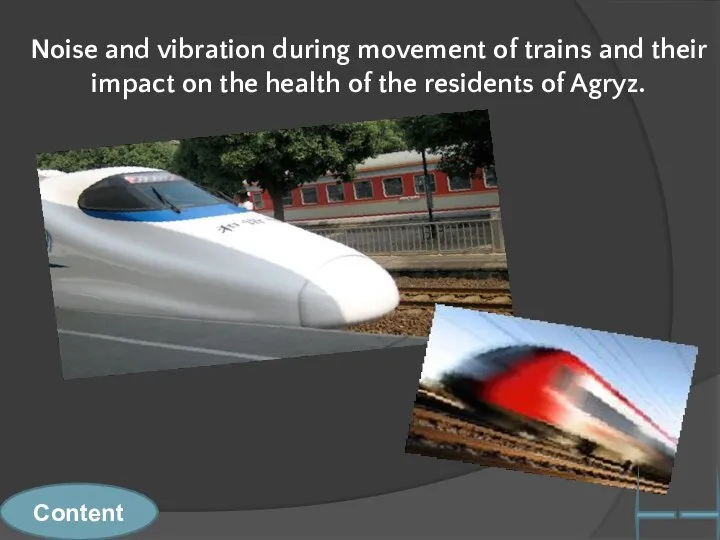 Noise and vibration during movement of trains and their impact on