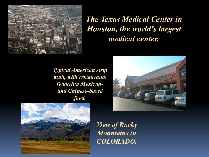 The Texas Medical Center in Houston, the world's largest medical center.