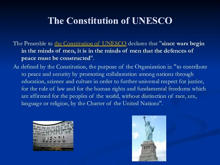 The Constitution of UNESCO The Preamble to the Constitution of UNESCO