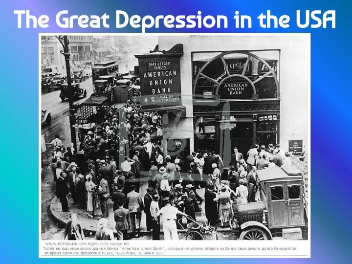 The Great Depression in the USA