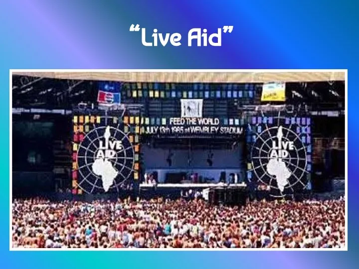 “Live Aid”