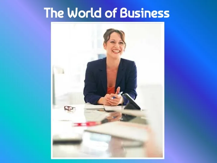 The World of Business