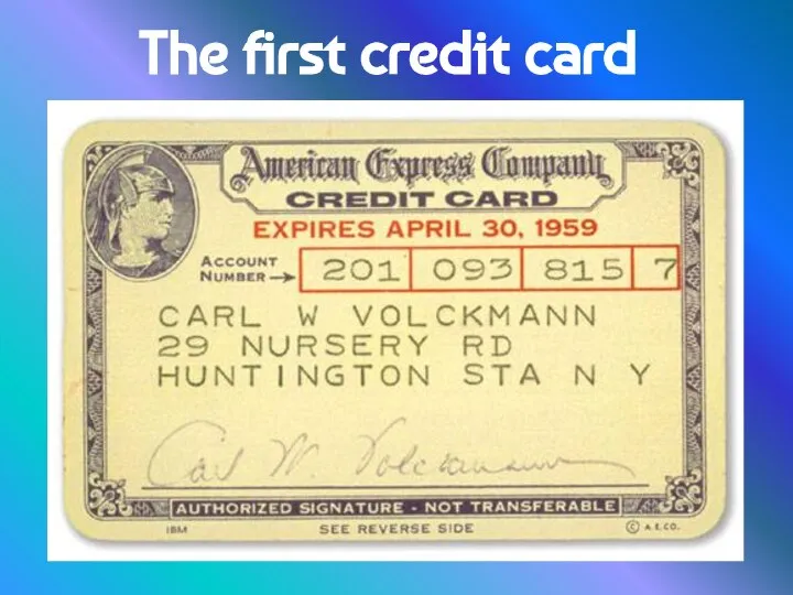 The first credit card