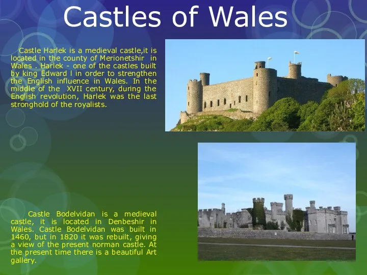 Castles of Wales Castle Harlek is a medieval castle,it is located