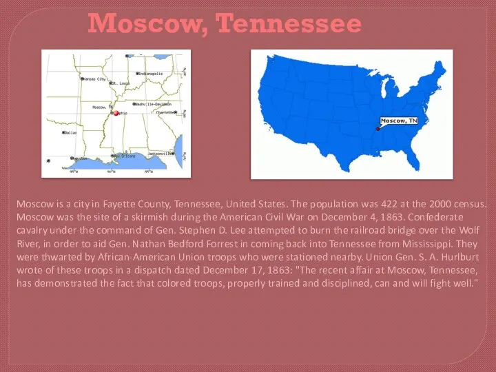 Moscow, Tennessee Moscow is a city in Fayette County, Tennessee, United