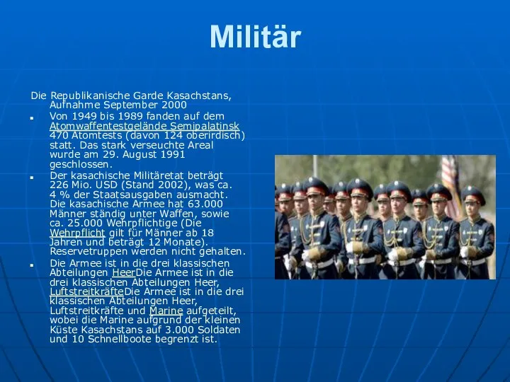 Militär Die Republikanische Garde Kasachstans, Aufnahme September 2000 Von 1949 bis