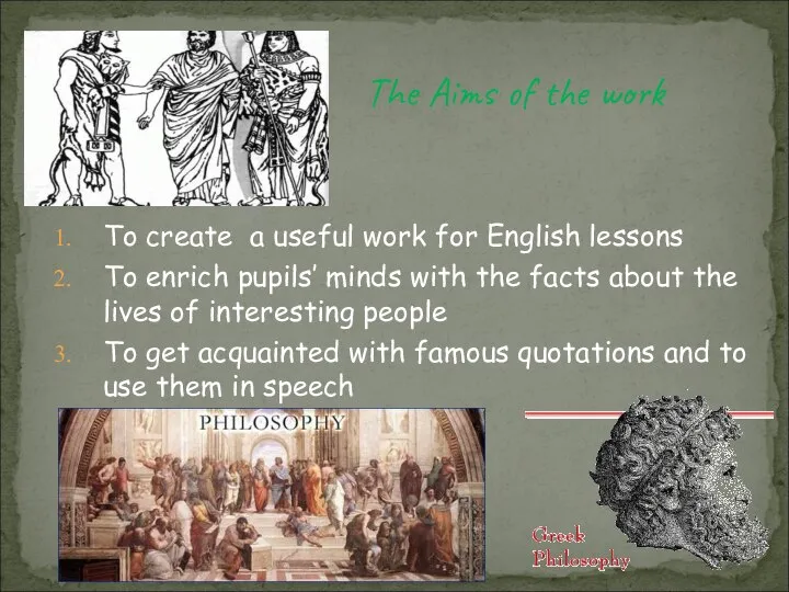 To create a useful work for English lessons To enrich pupils’