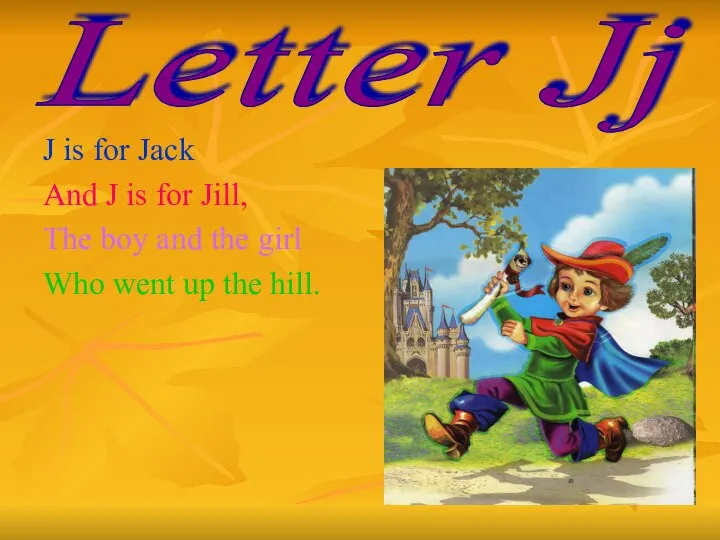 J is for Jack And J is for Jill, The boy