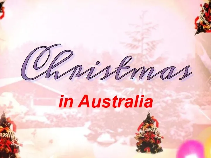 in Australia Christmas