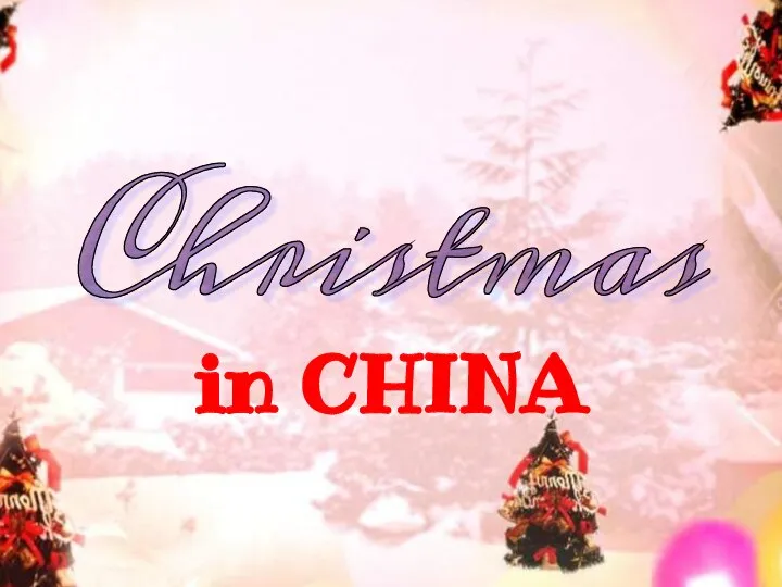 in CHINA Christmas