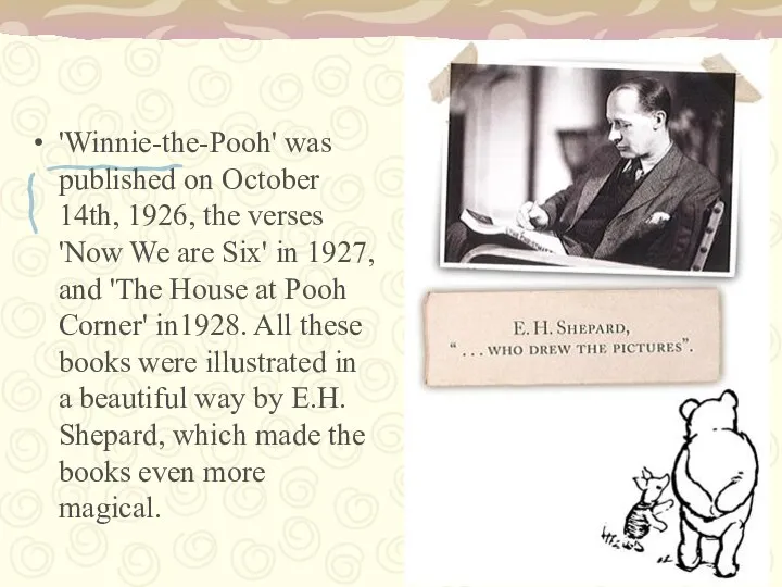 'Winnie-the-Pooh' was published on October 14th, 1926, the verses 'Now We