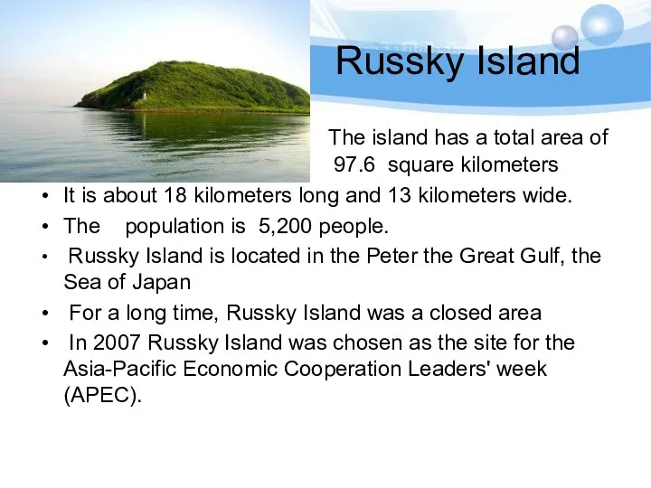 Russky Island The island has a total area of 97.6 97.6