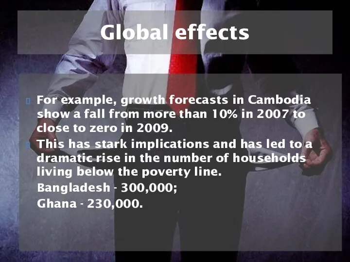 For example, growth forecasts in Cambodia show a fall from more