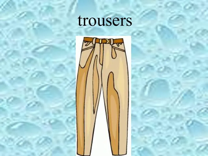 trousers