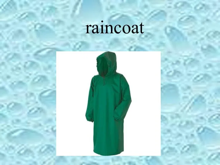 raincoat