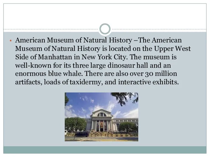 American Museum of Natural History –The American Museum of Natural History