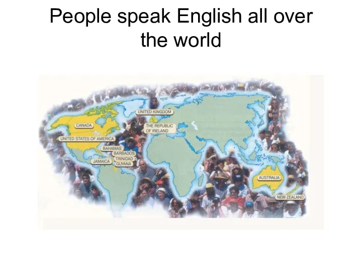 People speak English all over the world