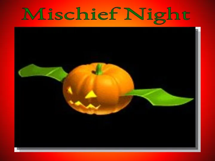 Mischief Night