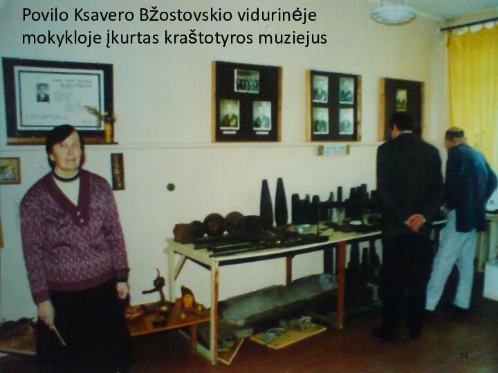 Povilo Ksavero Bžostovskio vidurinėje mokykloje įkurtas kraštotyros muziejus