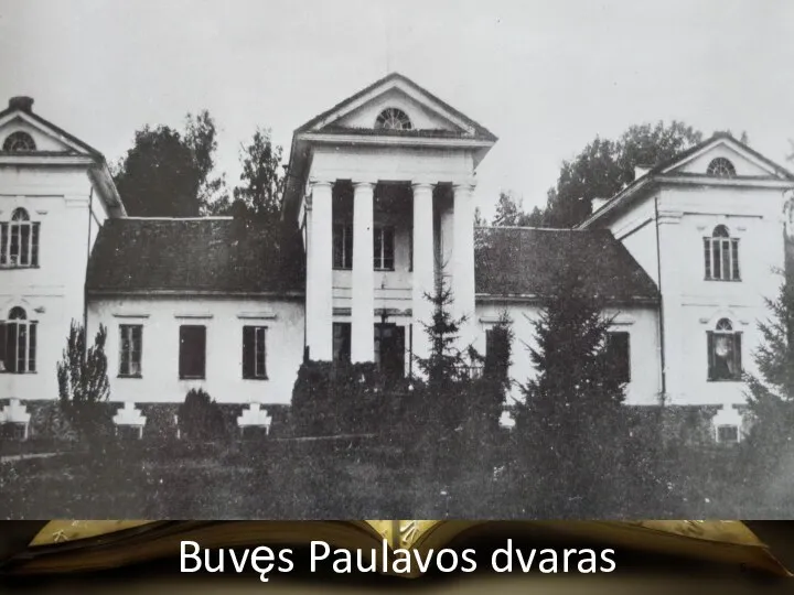 Buvęs Paulavos dvaras