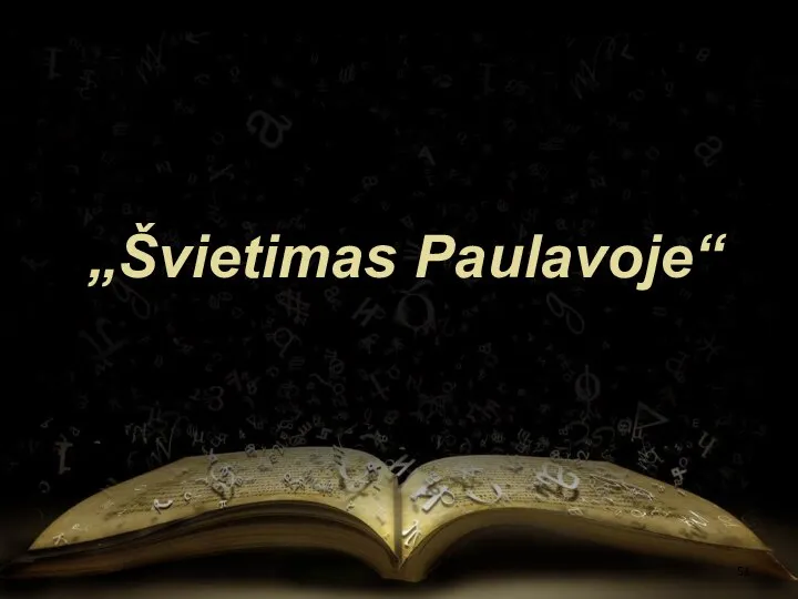 „Švietimas Paulavoje“