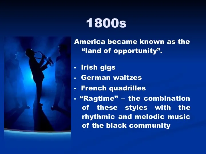 America became known as the “land of opportunity”. - Irish gigs