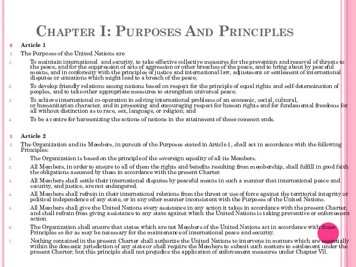 Chapter I: Purposes And Principles Article 1 The Purposes of the