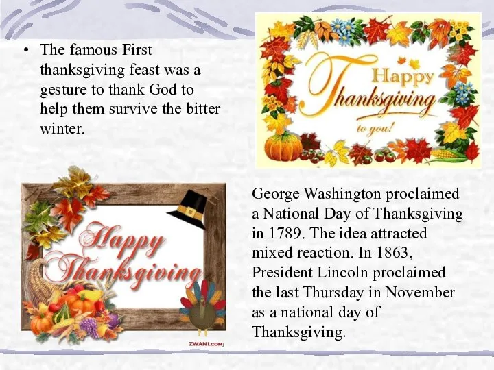 The famous First thanksgiving feast was a gesture to thank God