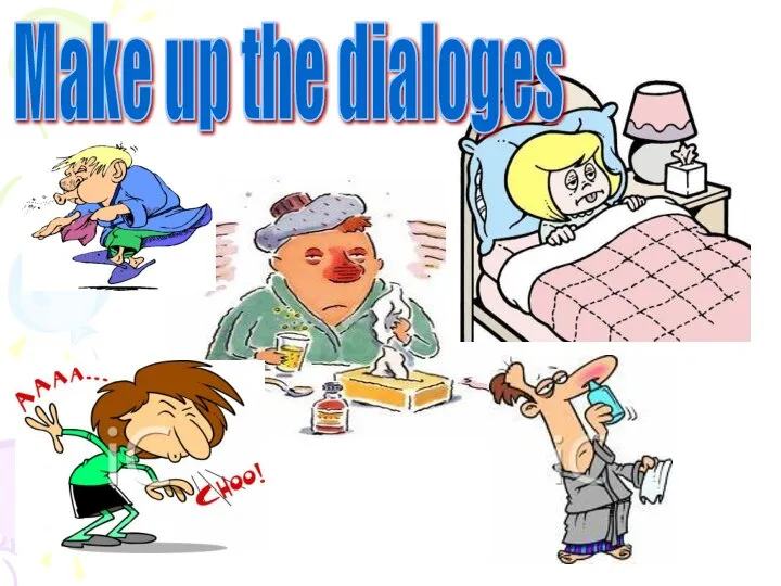 Make up the dialoges